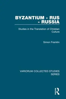 Franklin |  Byzantium - Rus - Russia | Buch |  Sack Fachmedien