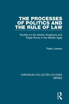 Linehan | The Processes of Politics and the Rule of Law | Buch | 978-0-86078-891-1 | sack.de