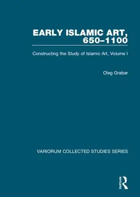 Grabar |  Early Islamic Art, 650-1100 | Buch |  Sack Fachmedien