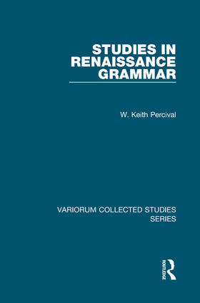 Percival |  Studies in Renaissance Grammar | Buch |  Sack Fachmedien