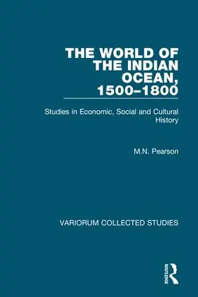 Pearson |  The World of the Indian Ocean, 1500-1800 | Buch |  Sack Fachmedien