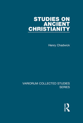 Chadwick |  Studies on Ancient Christianity | Buch |  Sack Fachmedien
