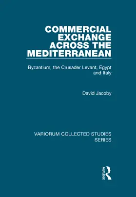 Jacoby |  Commercial Exchange Across the Mediterranean | Buch |  Sack Fachmedien