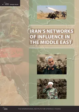  Iran's Networks of Influence in the Middle East | Buch |  Sack Fachmedien