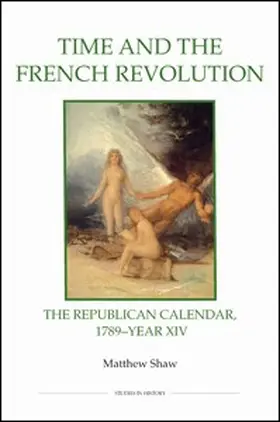 Shaw |  Time and the French Revolution | Buch |  Sack Fachmedien