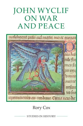 Cox | John Wyclif on War and Peace | Buch | 978-0-86193-325-9 | sack.de