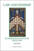 Worby |  Law and Kinship in Thirteenth-Century England | Buch |  Sack Fachmedien