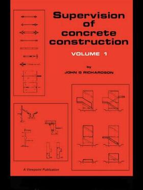 Richardson | Supervision of Concrete Construction 1 | Buch | sack.de