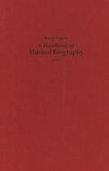 Baptie |  A Handbook of Musical Biography (1883) | Buch |  Sack Fachmedien