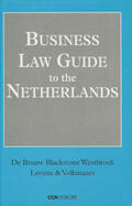 De Brauw Blackstone Westbroek |  Business Law Guide to the Netherlands | Buch |  Sack Fachmedien