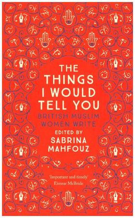 Mahfouz | Things I Would Tell You | Buch | 978-0-86356-146-7 | www.sack.de