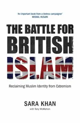 Khan / McMahon |  The Battle for British Islam | eBook | Sack Fachmedien