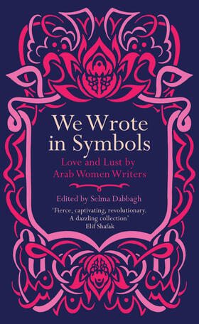 Dabbagh |  We Wrote in Symbols | Buch |  Sack Fachmedien