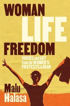Halasa |  Woman Life Freedom | Buch |  Sack Fachmedien