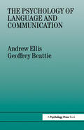 Ellis / Beattie |  The Psychology of Language and Communication | Buch |  Sack Fachmedien