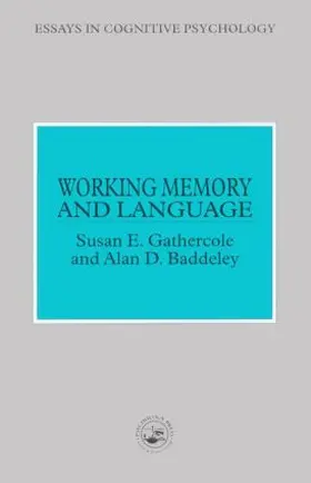 Gathercole / Baddeley |  Working Memory and Language | Buch |  Sack Fachmedien