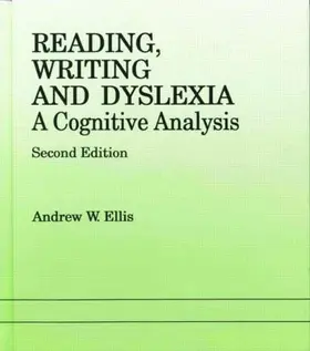 Ellis |  Reading, Writing and Dyslexia | Buch |  Sack Fachmedien