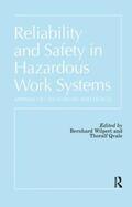 Bernhard Wilpert Technische Universitaet |  Reliability and Safety In Hazardous Work Systems | Buch |  Sack Fachmedien