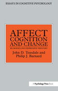 Teasdale / Barnard |  Affect, Cognition and Change | Buch |  Sack Fachmedien