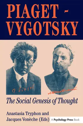 Tryphon / Vonèche |  Piaget Vygotsky | Buch |  Sack Fachmedien