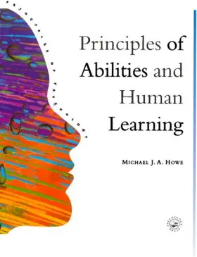 Howe |  Principles Of Abilities And Human Learning | Buch |  Sack Fachmedien