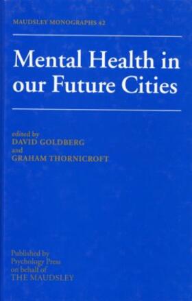 Goldberg / Graham | Mental Health In Our Future Cities | Buch | 978-0-86377-546-8 | sack.de