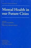 Goldberg / Graham |  Mental Health In Our Future Cities | Buch |  Sack Fachmedien