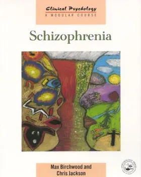 Birchwood / Jackson | Schizophrenia | Buch | 978-0-86377-553-6 | www.sack.de