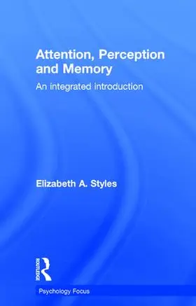 Styles | Attention, Perception and Memory | Buch | 978-0-86377-658-8 | www.sack.de