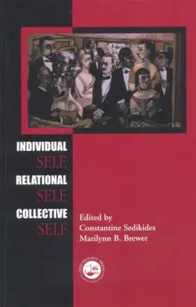 Sedikides / Brewer |  Individual Self, Relational Self, Collective Self | Buch |  Sack Fachmedien
