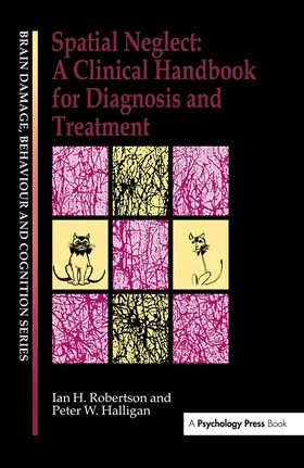 Halligan / Robertson |  Spatial Neglect | Buch |  Sack Fachmedien