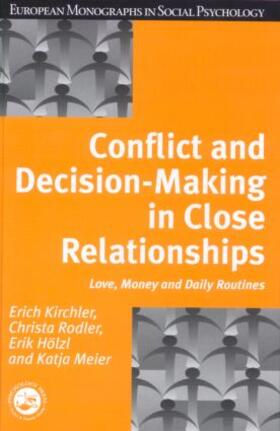 Kirchler | Conflict and Decision Making in Close Relationships | Buch | 978-0-86377-811-7 | sack.de