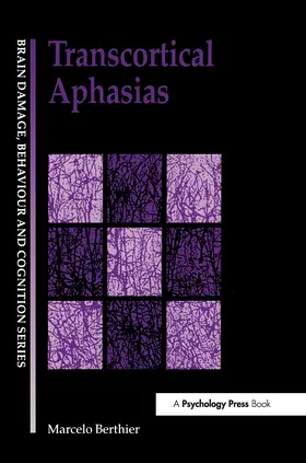 Berthier |  Transcortical Aphasias | Buch |  Sack Fachmedien