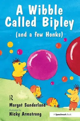 Sunderland |  A Wibble Called Bipley | Buch |  Sack Fachmedien