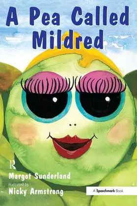 Sunderland |  A Pea Called Mildred | Buch |  Sack Fachmedien
