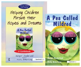 Sunderland |  Helping Children Pursue their Hopes and Dreams & A Pea Called Mildred | Buch |  Sack Fachmedien