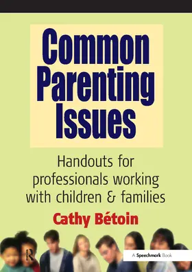 Betoin |  Common Parenting Issues | Buch |  Sack Fachmedien