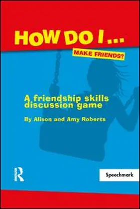 Roberts |  How Do I...Make Friends? | Sonstiges |  Sack Fachmedien
