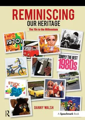Walsh |  Reminiscing Our Heritage | Buch |  Sack Fachmedien