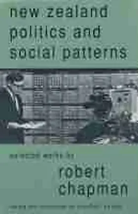 Chapman |  New Zealand Politics and Social Patterns | Buch |  Sack Fachmedien