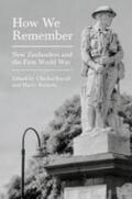 Ferrall / Ricketts |  How We Remember: New Zealanders and the First World War | Buch |  Sack Fachmedien