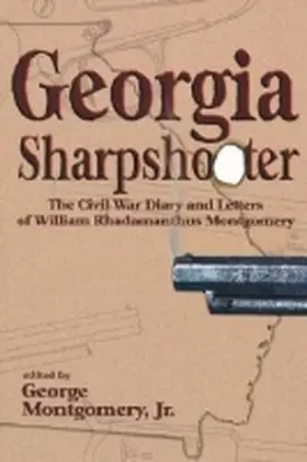 Montgomery |  Georgia Sharpshooter | Buch |  Sack Fachmedien