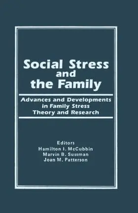 Mc Cubbin / Sussman |  Social Stress and the Family | Buch |  Sack Fachmedien