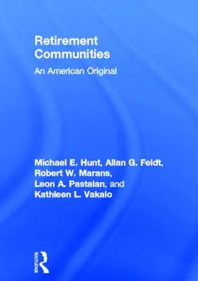 Hunt / Feldt / Marans | Retirement Communities | Buch | 978-0-86656-267-6 | www.sack.de