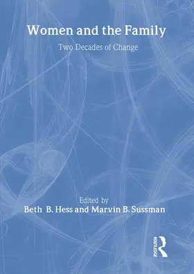 Hess / Sussman |  Women and the Family | Buch |  Sack Fachmedien