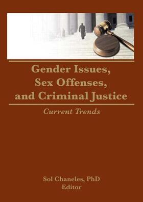 Chaneles |  Gender Issues, Sex Offenses, and Criminal Justice | Buch |  Sack Fachmedien