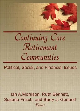 Morrison / Frisch / Bennett | Continuing Care Retirement Communities | Buch | 978-0-86656-384-0 | www.sack.de