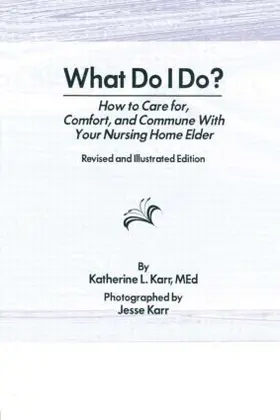Karr |  What Do I Do? | Buch |  Sack Fachmedien