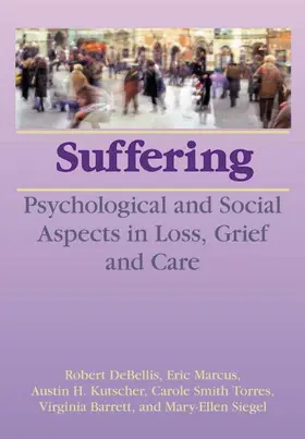 DeBellis / Marcus / Kutscher |  Suffering | Buch |  Sack Fachmedien