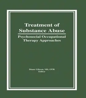 Gibson | Treatment of Substance Abuse | Buch | 978-0-86656-838-8 | sack.de